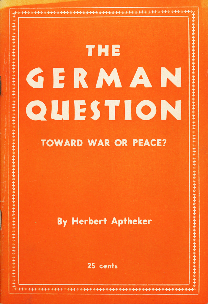 The German Question by Herbert Aptheker