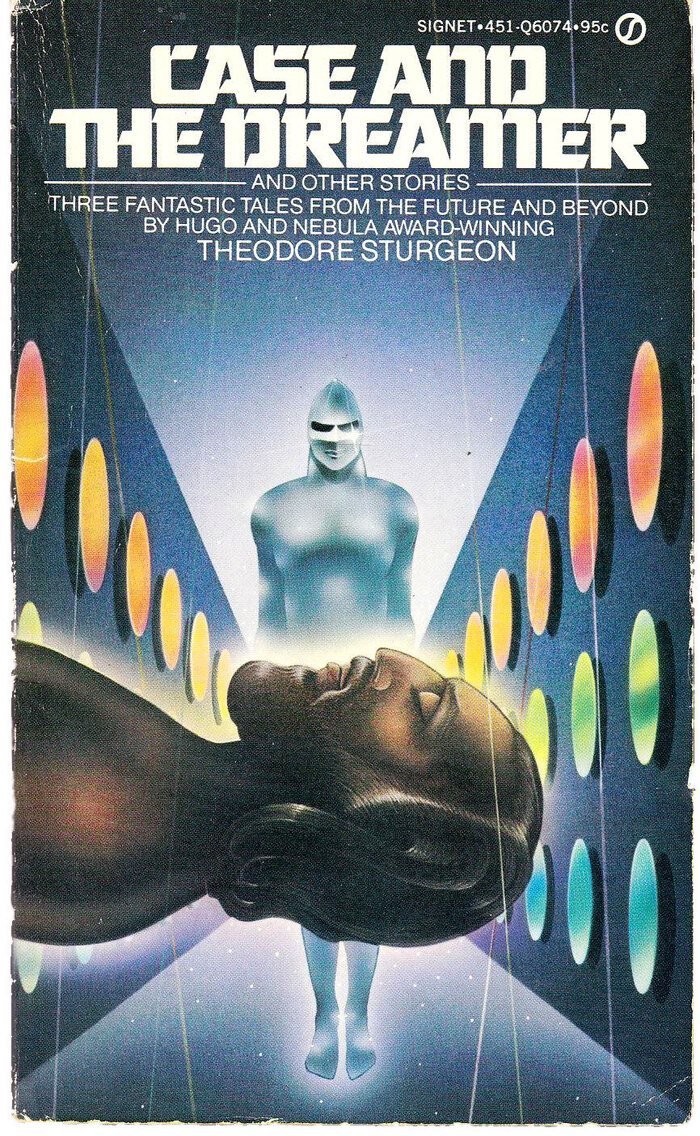Case and the Dreamer by Theodore Sturgeon (Signet)