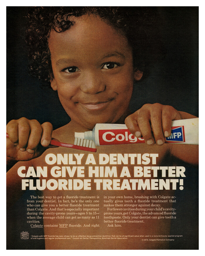 “Only a dentist&nbsp;…” ad by Colgate