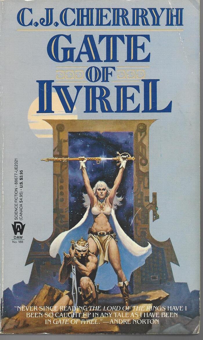 Gate of Ivrel with a blurb by Andre Norton [More info on ISFDB]