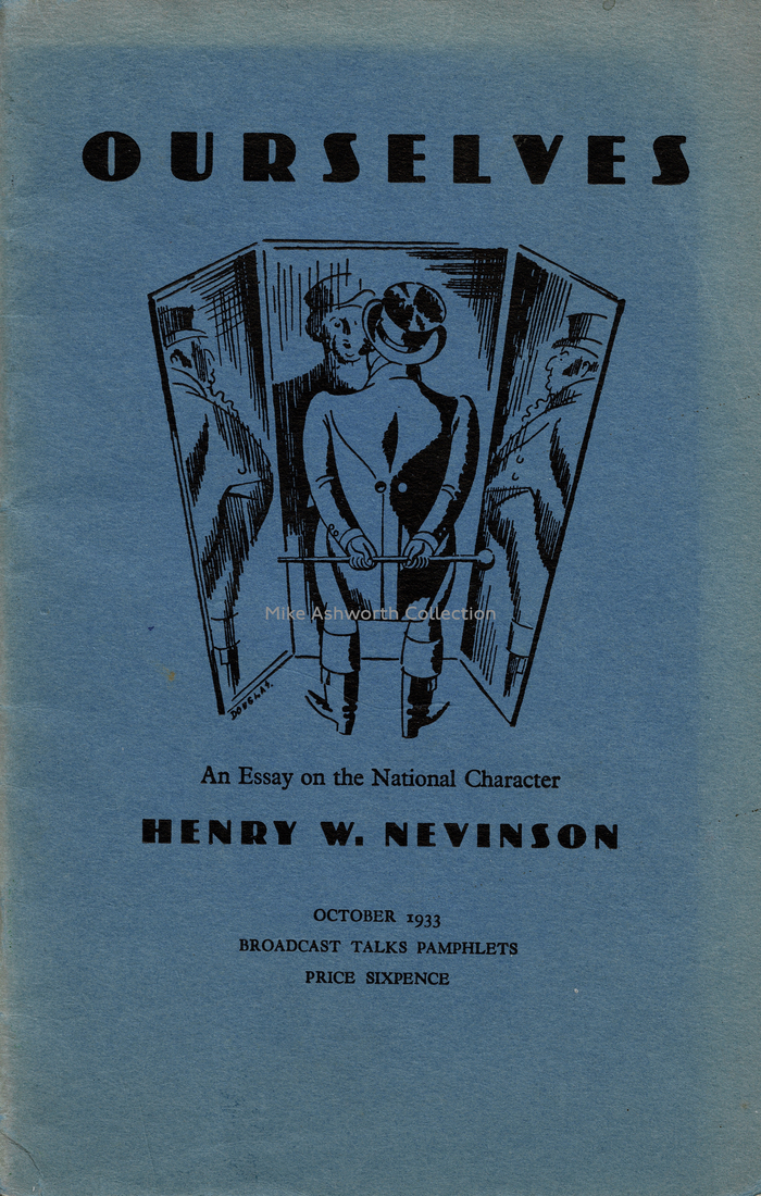 Ourselves. An Essay on the National Character by Henry W. Nevinson