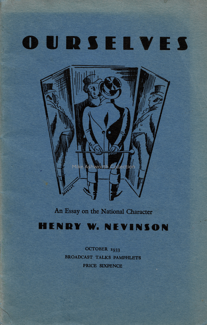 Ourselves. An Essay on the National Character by Henry W. Nevinson