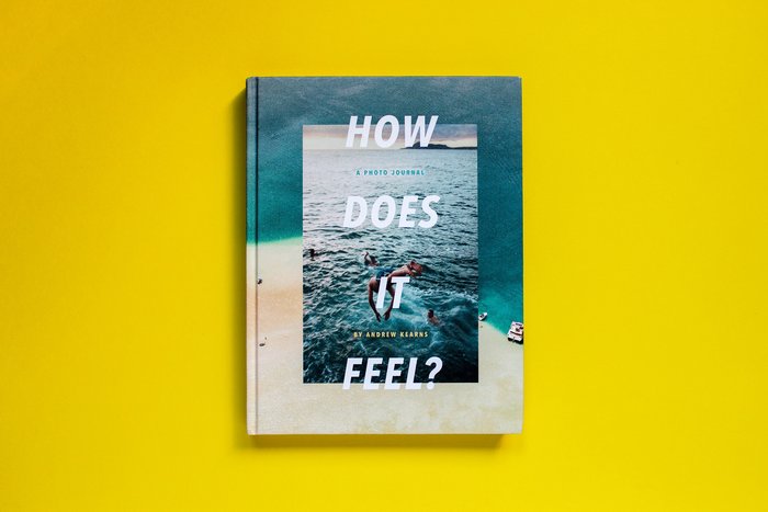 How Does It Feel? A photo journal by Andrew Kearns 1