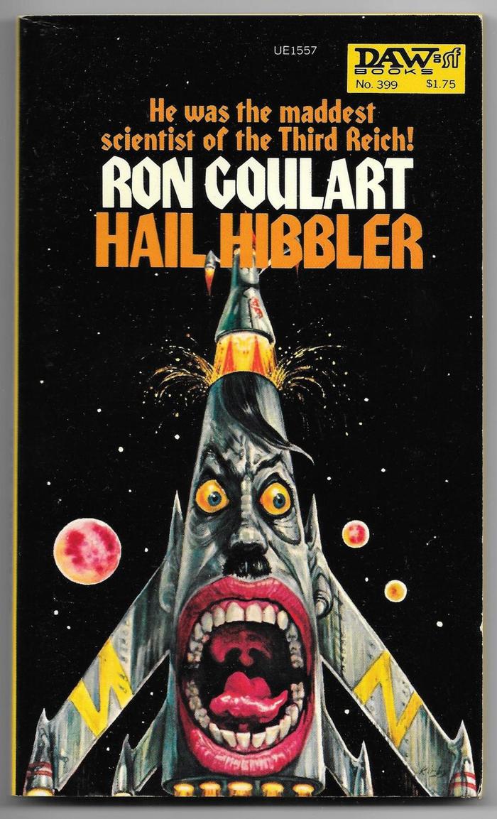 Hail Hibbler by Ron Goulart (DAW)