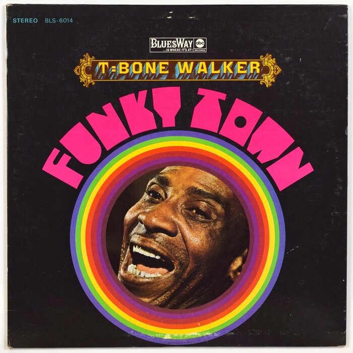 T-Bone Walker – Funky Town album art 1