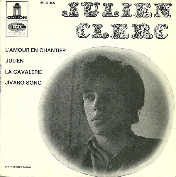 L&rsquo;amour En Chantier, 7&Prime; EP, Odeon, 1968. Photography by Philippe Galand. Song titles in caps from .