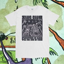 Slug Club “Purveyors of Slime till the End of Time” shirt