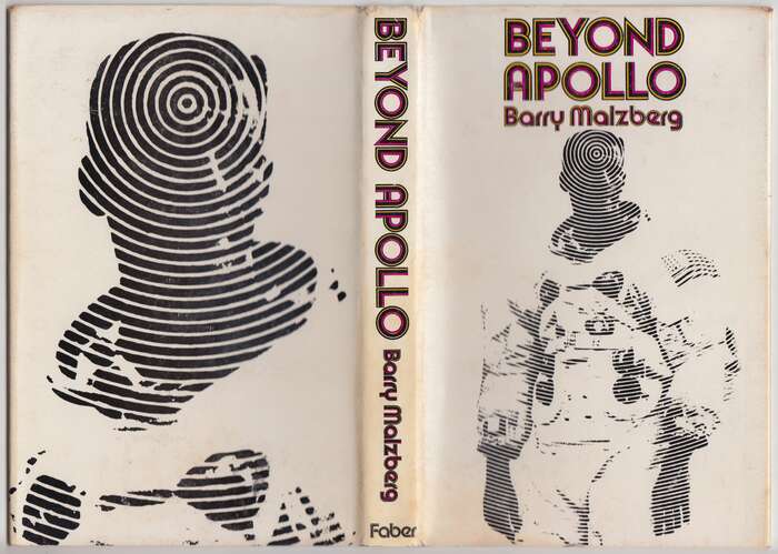 Beyond Apollo by Barry Malzberg (Faber) 3