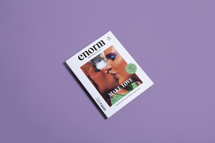 enorm 06/2019 – “Make Love”