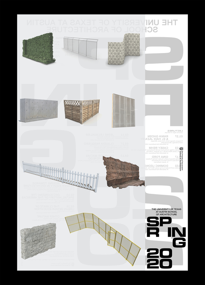 Spring 2020 lecture series poster, University of Texas at Austin School of Architecture 3