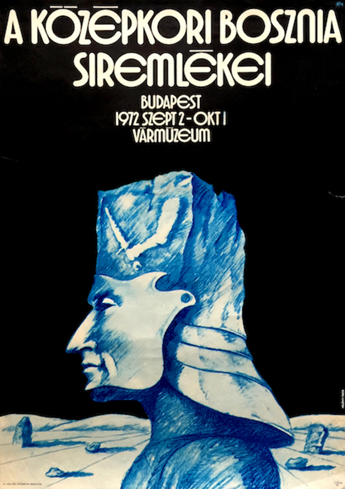 A középkori Bosznia síremlékei exhibition poster