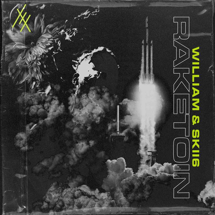 William – “Raketoin” single and Sorrynotsorry album 1