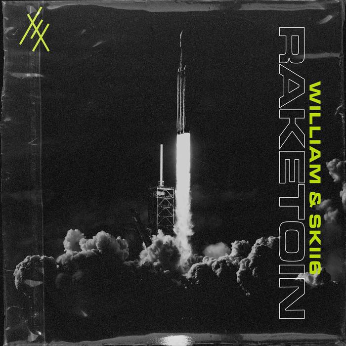 William – “Raketoin” single and Sorrynotsorry album 3