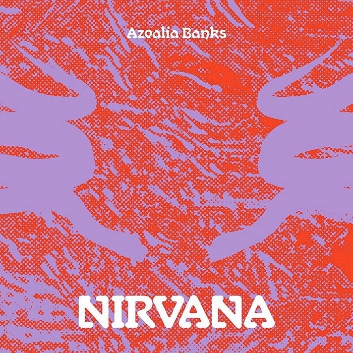 Azealia Banks – “Nirvana” single 3