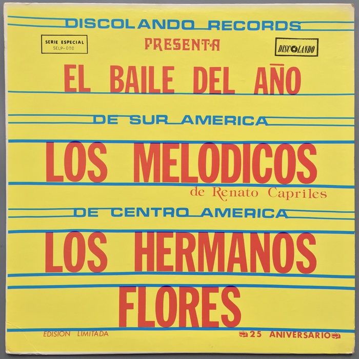 Los Melodicos &amp; Los Hermanos Flores ‎– El Baile Del Año album art 1