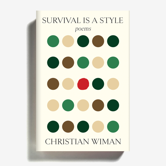 Survival is a Style by Christian Wiman 1