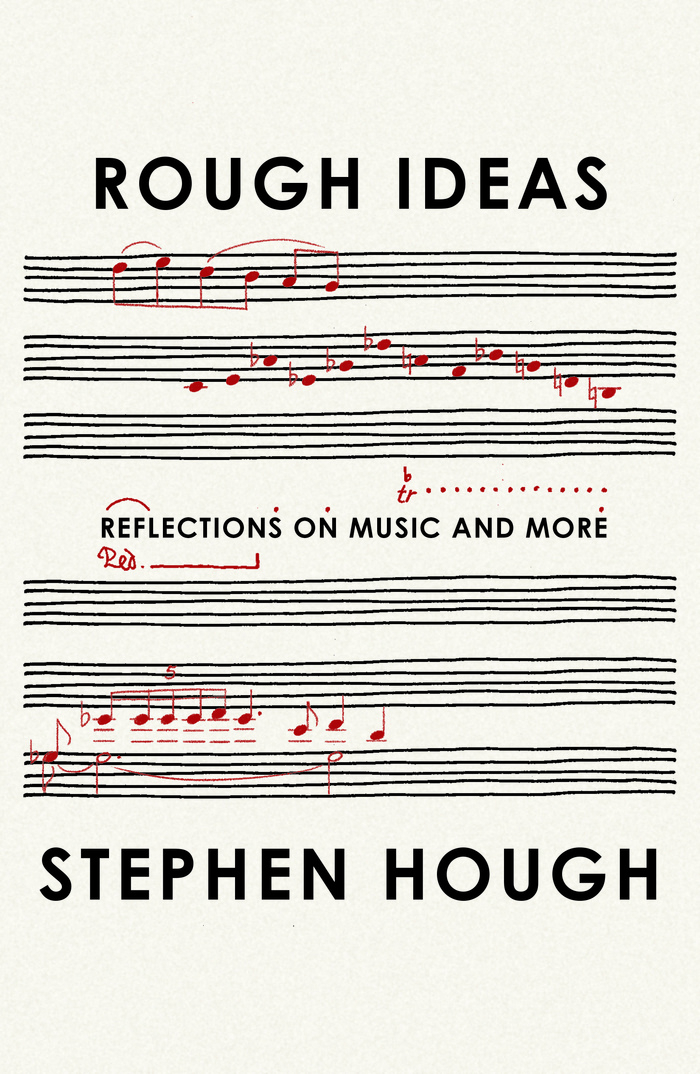 Rough Ideas by Stephen Hough 2