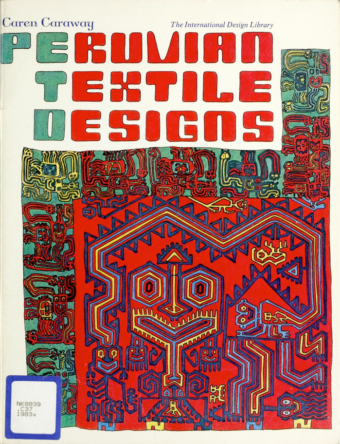 Peruvian Textile Designs by Caren Caraway 1