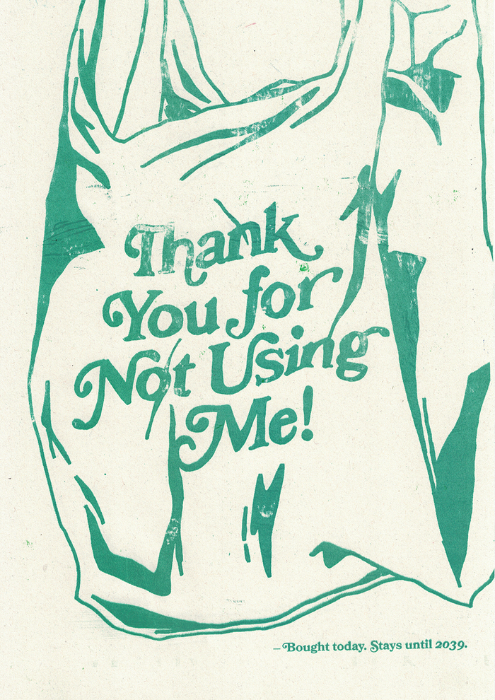 Contrary to what one can usually read on plastic bags, the text (in ) here says “Thank You for NOT Using Me!”. The small text below explains that the bag will stay around in the environment for twenty years.