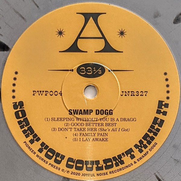 Swamp Dogg – Sorry You Couldn’t Make It album art 2
