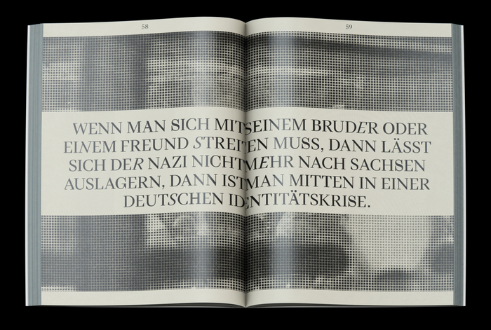 For this spread, I combined  and . These two fonts are quite similar and only differ if you have more detailed knowledge, or take a closer look. Unfortunately, it’s similar with right-wing political ideas. A lot of it has already entered our subconscious, and only by taking a closer look we can see the differences.