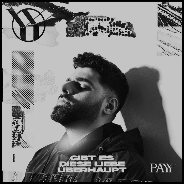 Payy – “Ozean” and “Gibt es diese Liebe überhaupt” 2
