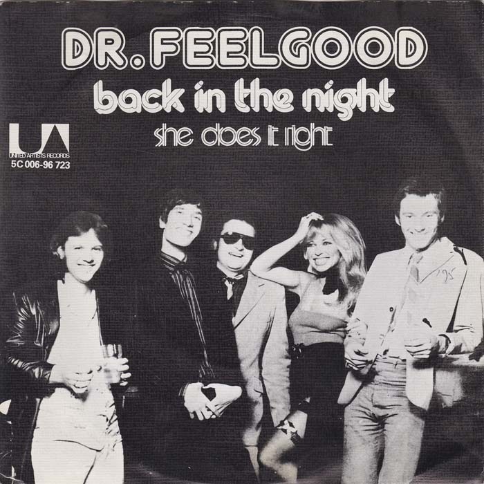 Dr. Feelgood – “Back In The Night” / “She Does It Right” Dutch single cover