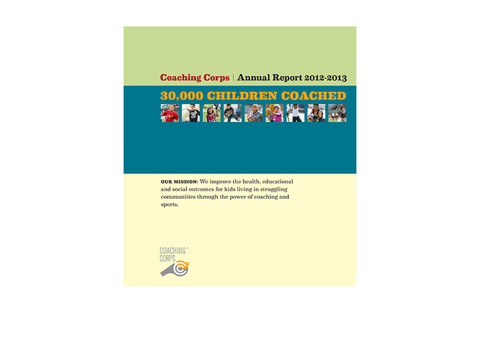 Coaching Corps Annual Report 2012–2013 1