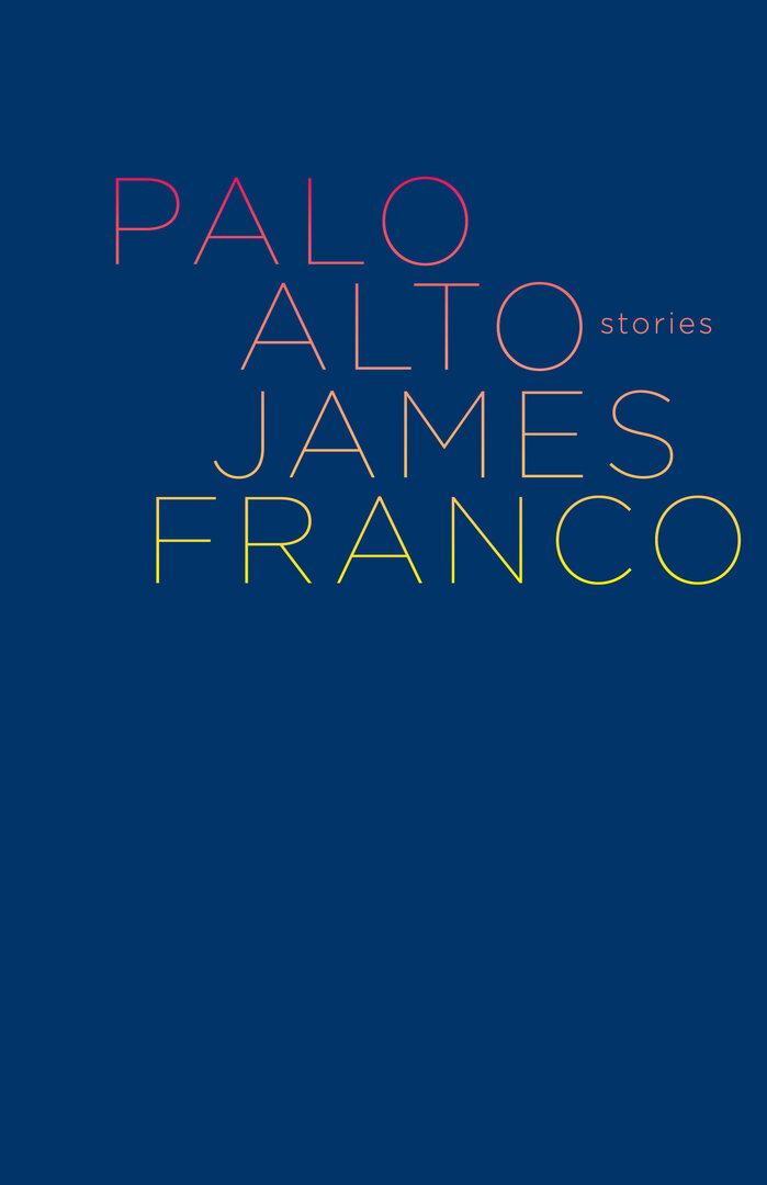 Palo Alto by James Franco book cover