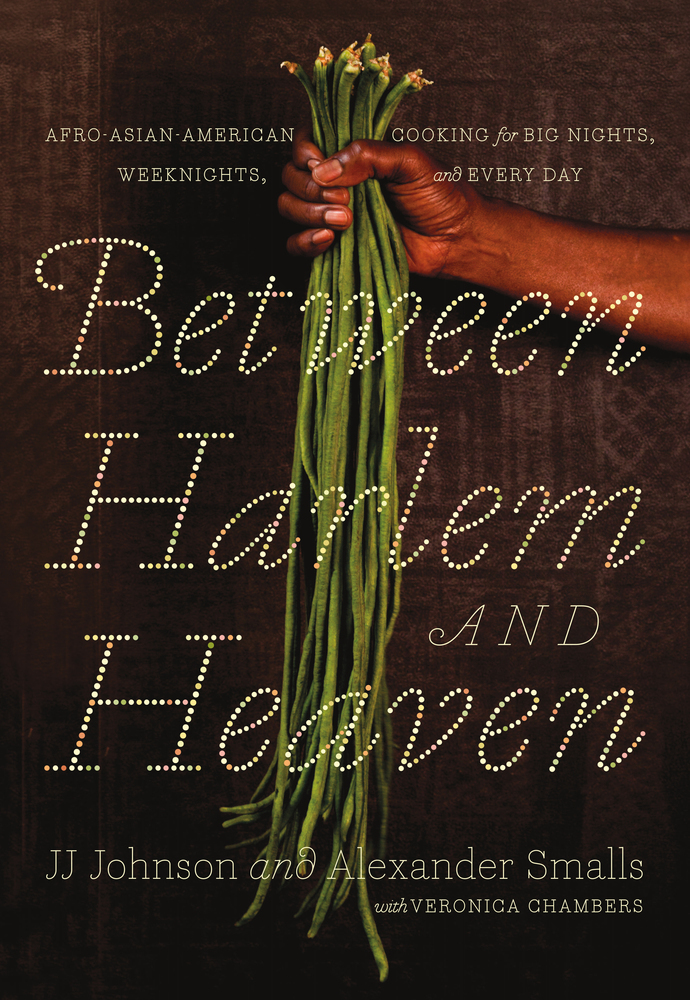 Between Harlem and Heaven – JJ Johnson and Alexander Smalls with Veronica Chambers 2