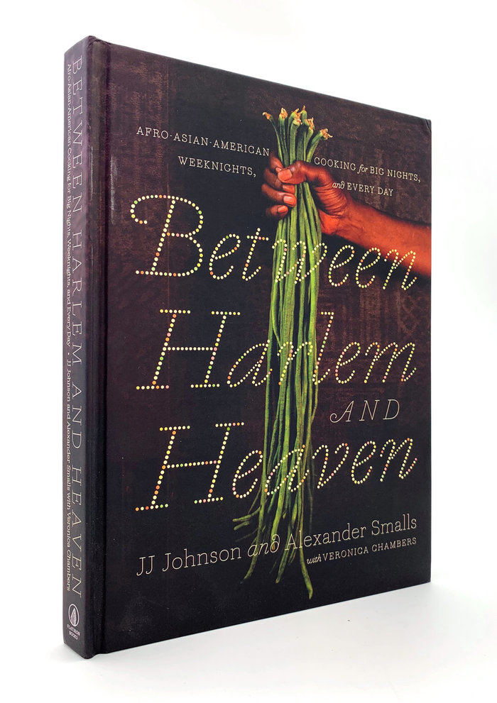 Between Harlem and Heaven – JJ Johnson and Alexander Smalls with Veronica Chambers 1