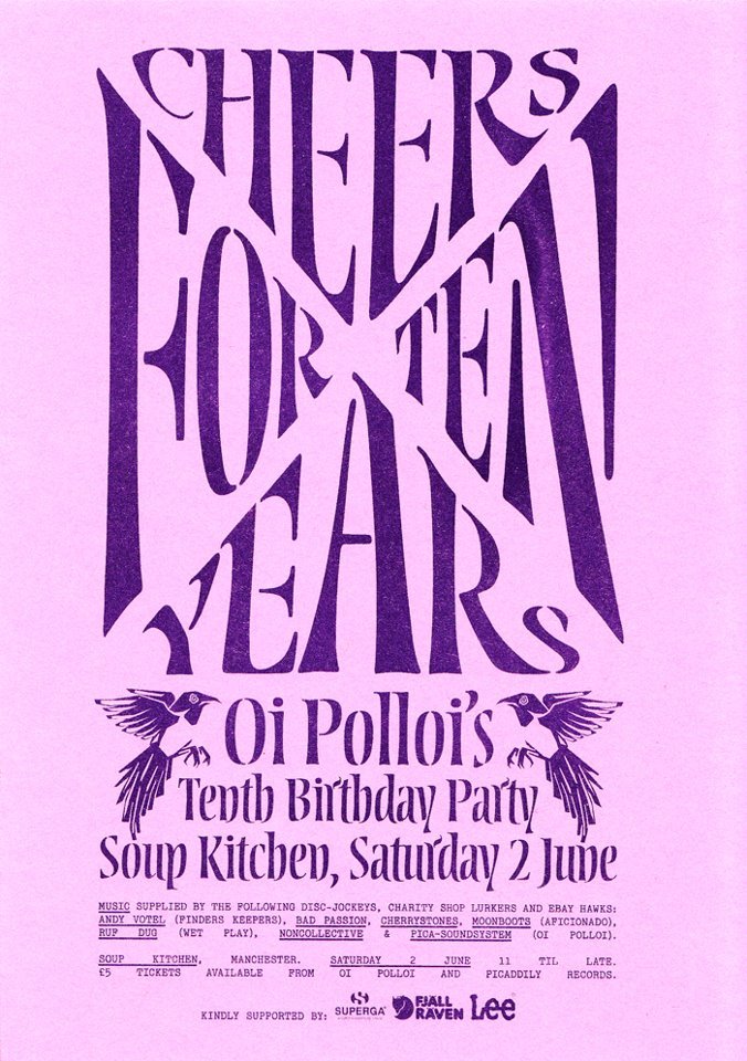 Oi Polloi’s Tenth Birthday Party