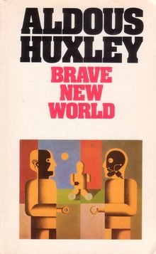 <cite>Brave New World</cite> by Aldous Huxley