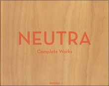 <cite>Neutra: Complete Works</cite>, Taschen