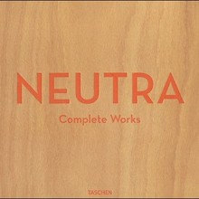 <cite>Neutra: Complete Works</cite>, Taschen