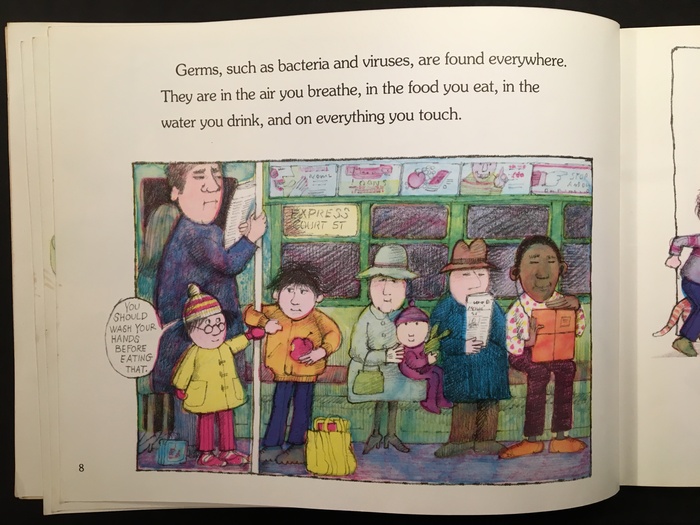 Germs Make Me Sick! by Melvin Berger; 1985, 1995, 2015 editions 3