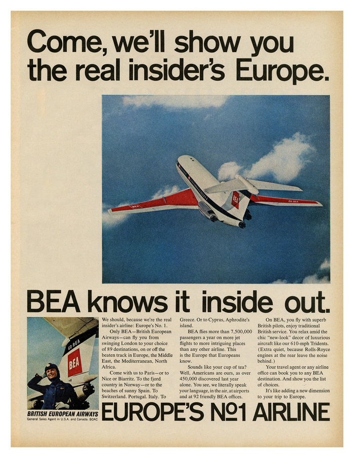 “Come, we’ll show you the real insider’s Europe.” British European Airways ad (1968)