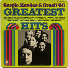 Sérgio Mendes &amp; Brasil ’66 – <cite>Greatest Hits</cite> album art