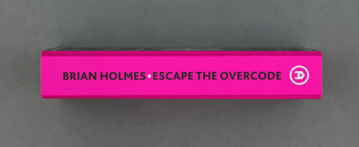Escape the Overcode by Brian Holmes 2