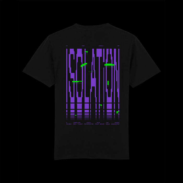 “In This World Of Isolation” T-shirt 4