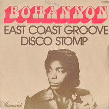 Bohannon – “East Coast Groove” / “Disco Stomp” single cover