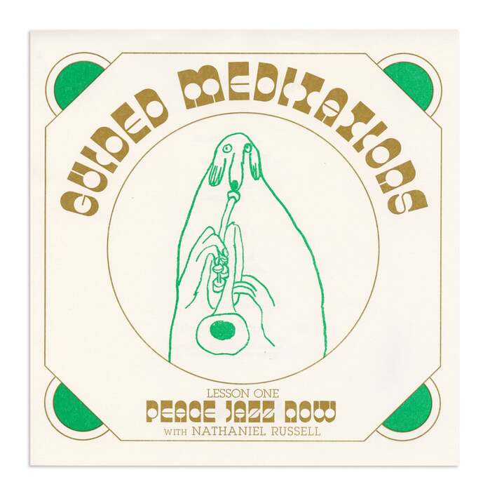 Guided Meditations, “Lesson One: Peace Jazz Now” 1
