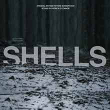 <cite>Shells</cite> (2019) soundtrack and press kit