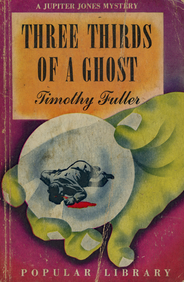 Three Thirds of a Ghost by Timothy Fuller