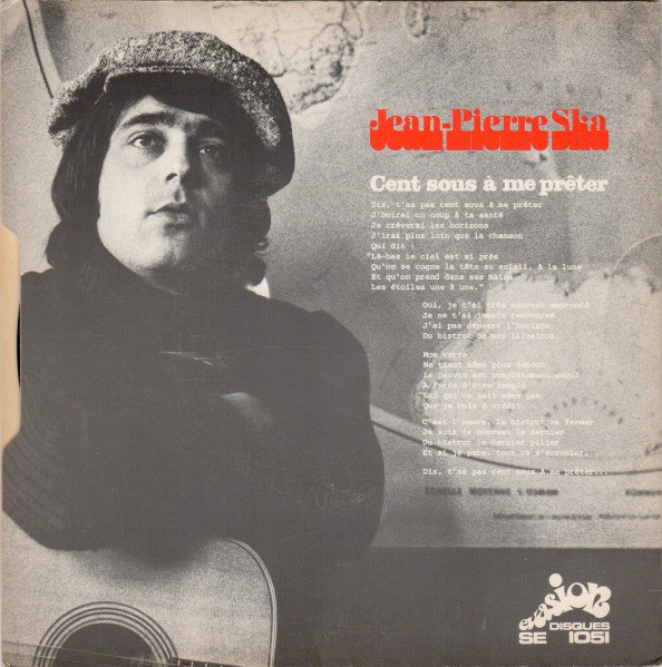 … with B-side “Cent Sous À Me Prêter”, Evasion Disques, 1971.