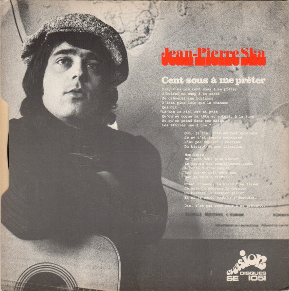 &hellip; with B-side &ldquo;Cent Sous &Agrave; Me Pr&ecirc;ter&rdquo;, Evasion Disques, 1971.