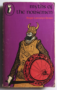 <cite>Myths of the Norsemen</cite> by Roger Lancelyn Green (Puffin, 1976)