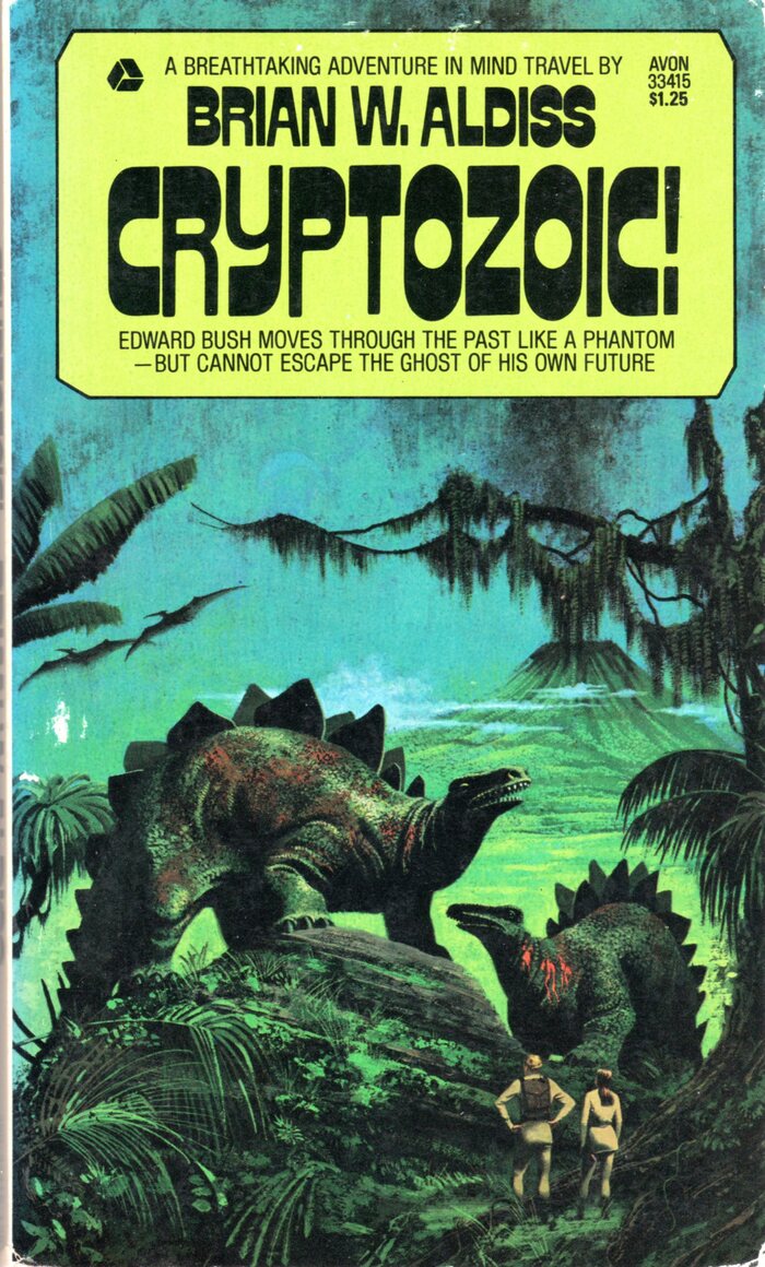 Cryptozoic! by Brian W. Aldiss, Avon 1