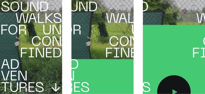 Sound Walks for Unconfined Adventures 2