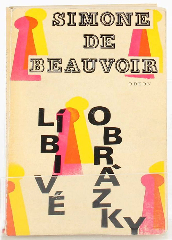 Líbivé obrázky by Simone de Beauvoir (Odeon) 1